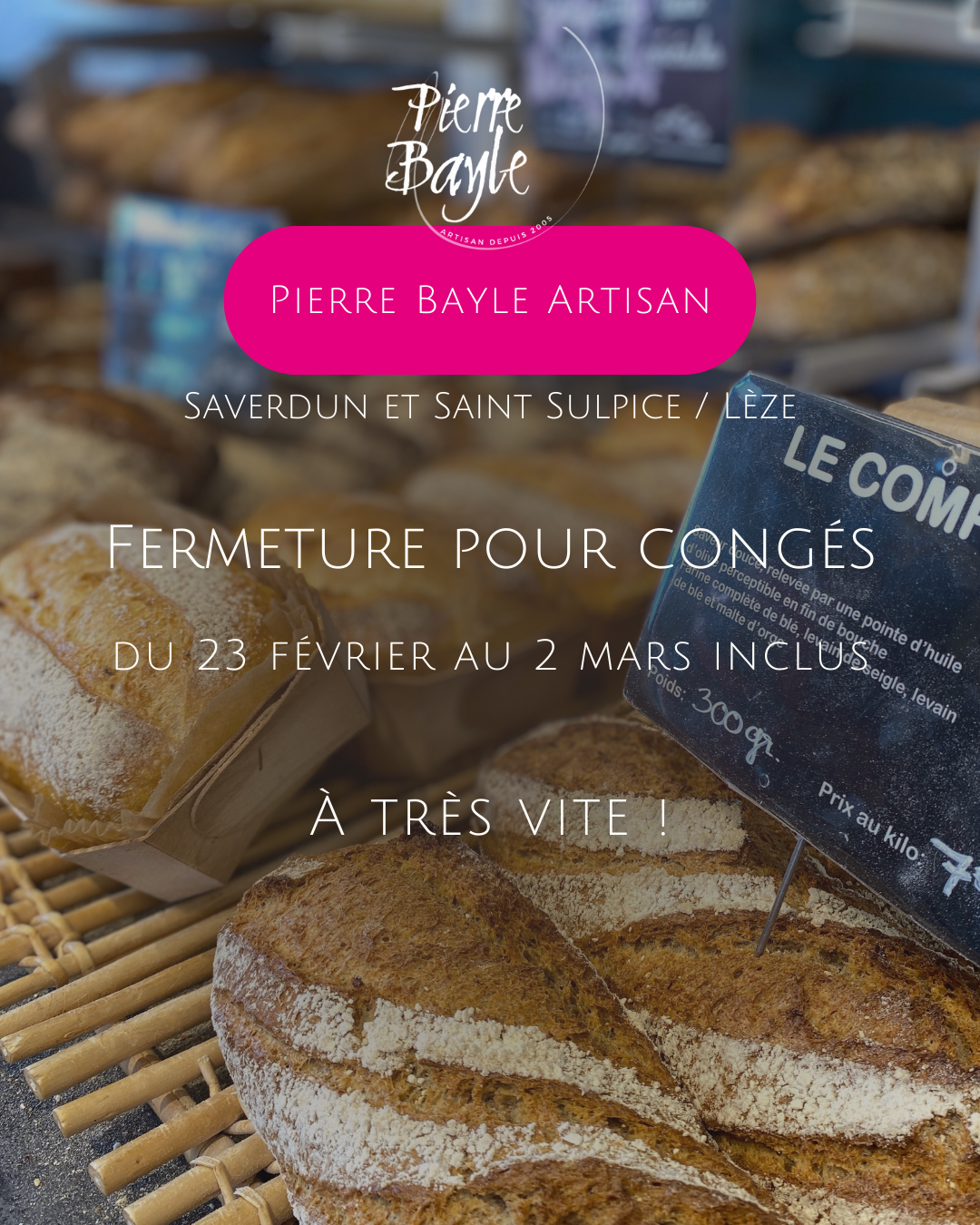 Fermeture congés - Pierre Bayle Artisan